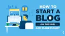 Starting Your Own Blog Site: A Beginner's Guide to Going Live